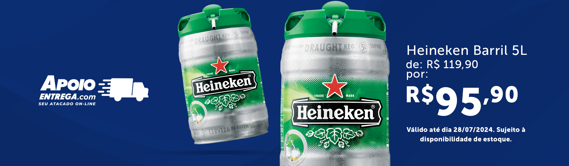 Barril Heineken até 28/07
